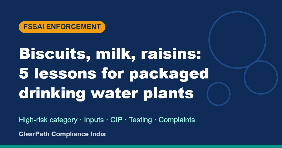 FSSAI enforcement: 5 lessons for packaged drinking water plants